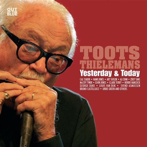 Toots Thielemans – Yesterday & Today – 2 x CD  